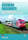 Cover: German Railways Part 1: Locomtoives & Multiple Units of Deutsche Bahn: Part 1 - Platform 5 Publishing Ltd
