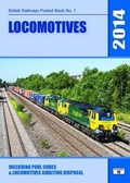 Cover: Locomotives 2014 - Platform 5 Publishing Ltd