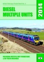 Cover: Diesel Multiple Units 2014 - Platform 5 Publishing Ltd
