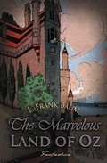 Cover: The Marvelous Land of Oz - Max Bollinger