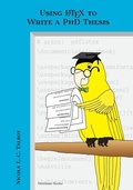 Cover: Using LaTeX to Write a PhD Thesis - Dickimaw Books