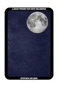 Cover: Lunar Poems for New Religions - Knives Forks and Spoons Press