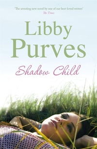 Enlarge image Cover: Shadow Child - Hodder Paperback