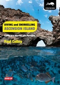 Cover: Diving and Snorkelling Ascension Island - Dived Up Publications