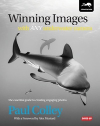 Abbildung von: Winning Images with Any Underwater Camera - Dived Up Publications