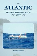 Cover: The Atlantic Ocean Rowing Race 2007 - The Cloister House Press