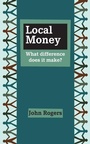 Cover: Local Money - Triarchy Press