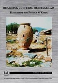 Cover: Realising Cultural Heritage Law - Institute of Art & Law