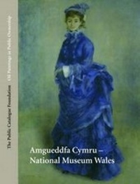 Abbildung von: Oil Paintings in Public Ownership in National Museums Wales - The Public Catalogue Foundation