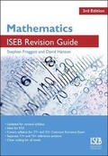 Cover: Mathematics ISEB Revision Guide - Galore Park Publishing Ltd