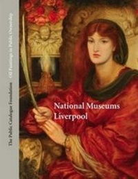 Abbildung von: Oil Paintings in Public Ownership in National Museums of Liverpool - The Public Catalogue Foundation