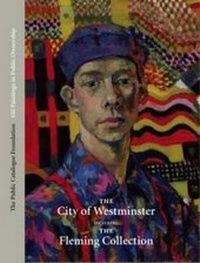 Abbildung von: Oil Painting in Public Ownership in Westminster: Vol II - The Public Catalogue Foundation