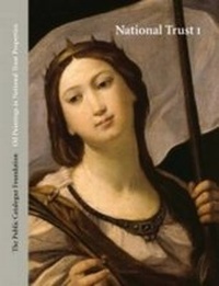 Abbildung von: Oil Paintings in National Trust Properties in National Trust I - The Public Catalogue Foundation