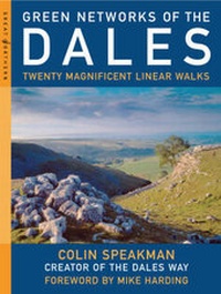 Abbildung von: Green Networks of the Dales - Great Northern Books Ltd