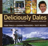 Abbildung von: Deliciously Dales - Great Northern Books Ltd