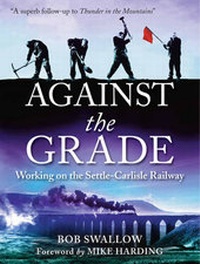 Enlarge image Cover: Against the Grade - Great Northern Books Ltd