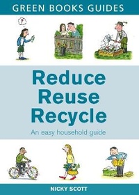 Enlarge image Cover: Reduce, Reuse, Recycle - Green Books