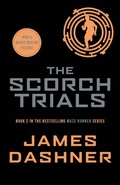 Cover: The Scorch Trials - Chicken House Ltd