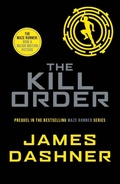 Cover: The Kill Order - Chicken House Ltd