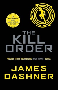 Enlarge image Cover: The Kill Order - Chicken House Ltd