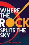 Cover: Where the Rock Splits the Sky - Chicken House Ltd