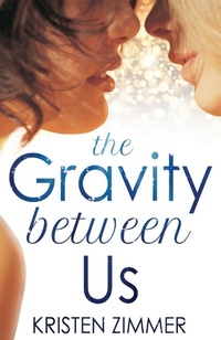 Enlarge image Cover: The Gravity Between Us - Bookouture