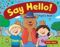 Cover: Say Hello Pupil'S Book 1 - Delta Publishing