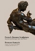 Cover: French Bronze Sculpture - Archetype Publications Ltd