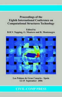 Enlarge image Cover: Proceedings of the Eighth International Conference on Computational Structures Technology - Civil-Comp Ltd