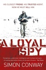Cover: A Loyal Spy - Hodder Paperback