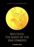 Cover: Quest of the DNA Cowboys - Ink Monkey Books Limited