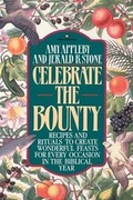 Cover: Celebrate the Bounty - Ballantine Books