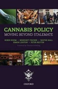Cover: Cannabis Policy: Moving Beyond Stalemate - The Beckley Foundation Press