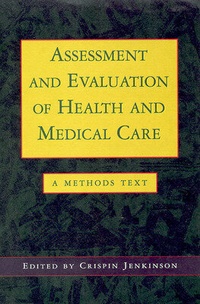 Enlarge image Cover: Assessment and Evaluation of Health and Medical Care - Open University Press