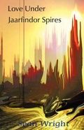 Cover: Lover Under Jaafindor Spires - Crowswing Books