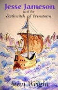Cover: Jesse Jameson and the Earthwitch of Evenstorm - Crowswing Books