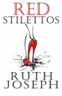 Cover: Red Stilettos - Accent Press Ltd