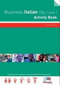 Enlarge image Cover: Level 1 Certificate of Business Language Competence (CBLC): Activity Book - Language Networks for Excellence