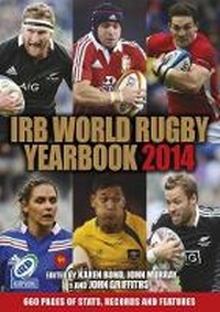 Abbildung von: IRB World Rugby Yearbook 2014 - Vision Sports Publishing Ltd