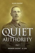 Cover: A Quiet Authority - Memoirs Publishing