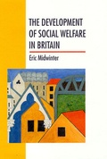 Cover: The Development of Social Welfare in Britain - Open University Press