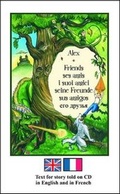 Cover: Alex and Friends, Ses Amis, I Suoi Amici, Seine Freunde, Sus Amigos - CMI Publishing Limited