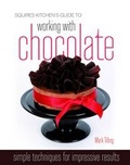 Cover: Squires Kitchen's Guide to Working with Chocolate - B Dutton Publishing