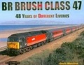 Cover: BR Brush Class 47 - Book Law Publications