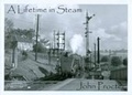 Cover: A Lifetime in Steam - Book Law Publications