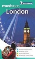 Cover: Michelin Must Sees London - Michelin Apa Publications Ltd