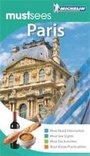 Cover: Must Sees Paris - Michelin Apa Publications Ltd