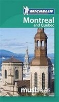 Cover: Must Sees Montreal and Quebec - Michelin Apa Publications Ltd