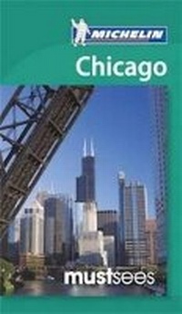 Abbildung von: Must Sees Chicago - Michelin Apa Publications Ltd