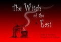 Cover: The Witch of the East - Ghostly Publishing
